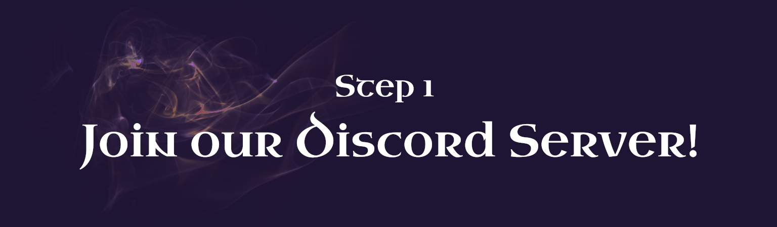 Step 1 • Join our Discord Server